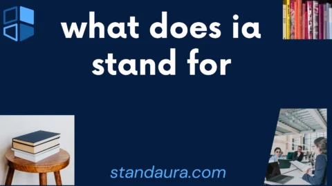 what does ia stand for