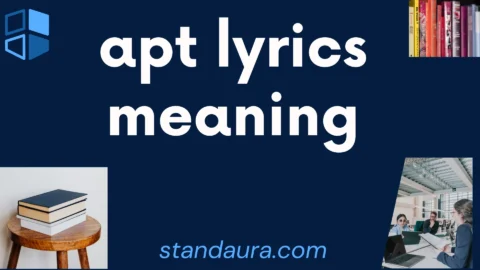 apt lyrics meaning