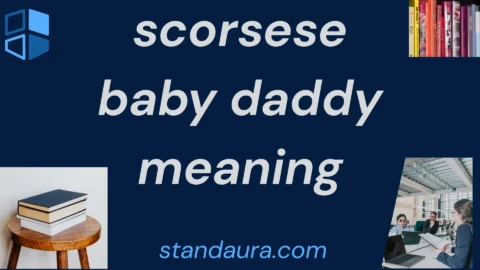 scorsese baby daddy meaning