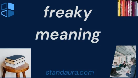 freaky meaning