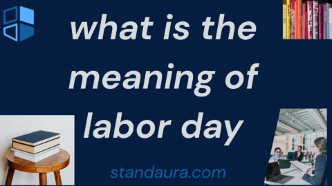 what is the meaning of labor day