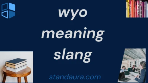 wyo meaning slang