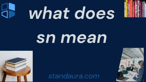 what does sn mean
