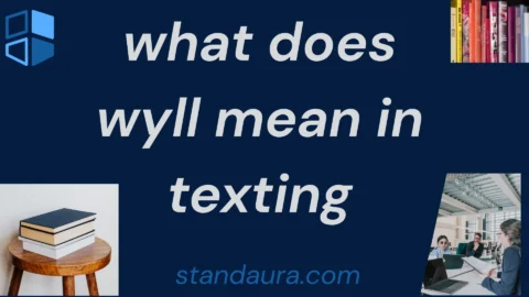 what does wyll mean in texting