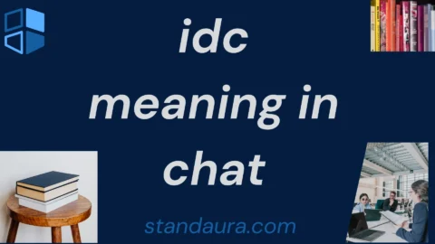 idc meaning in chat