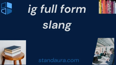 ig full form slang