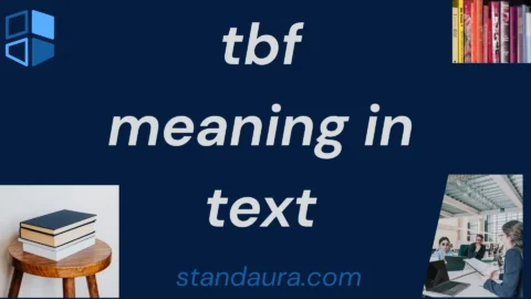 tbf meaning in text