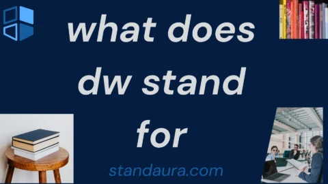 what does dw stand for