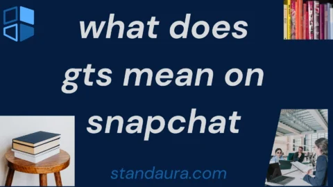 what does gts mean on snapchat