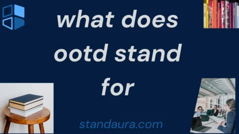 what does ootd stand for